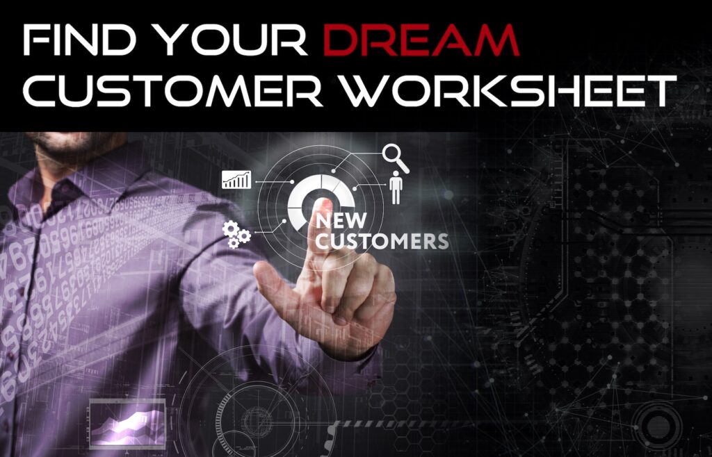 dream customer worksheet download mobile